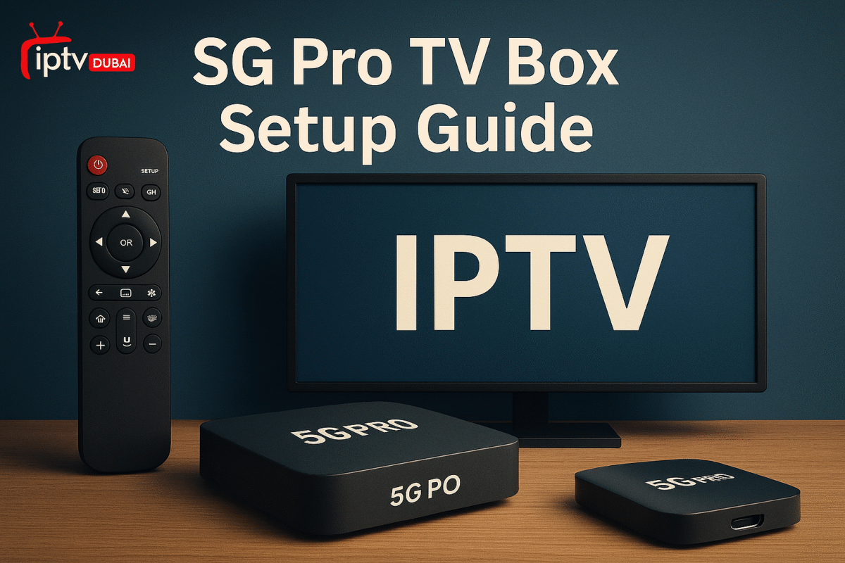 SG Pro TV Box Setup Guide in the UAE