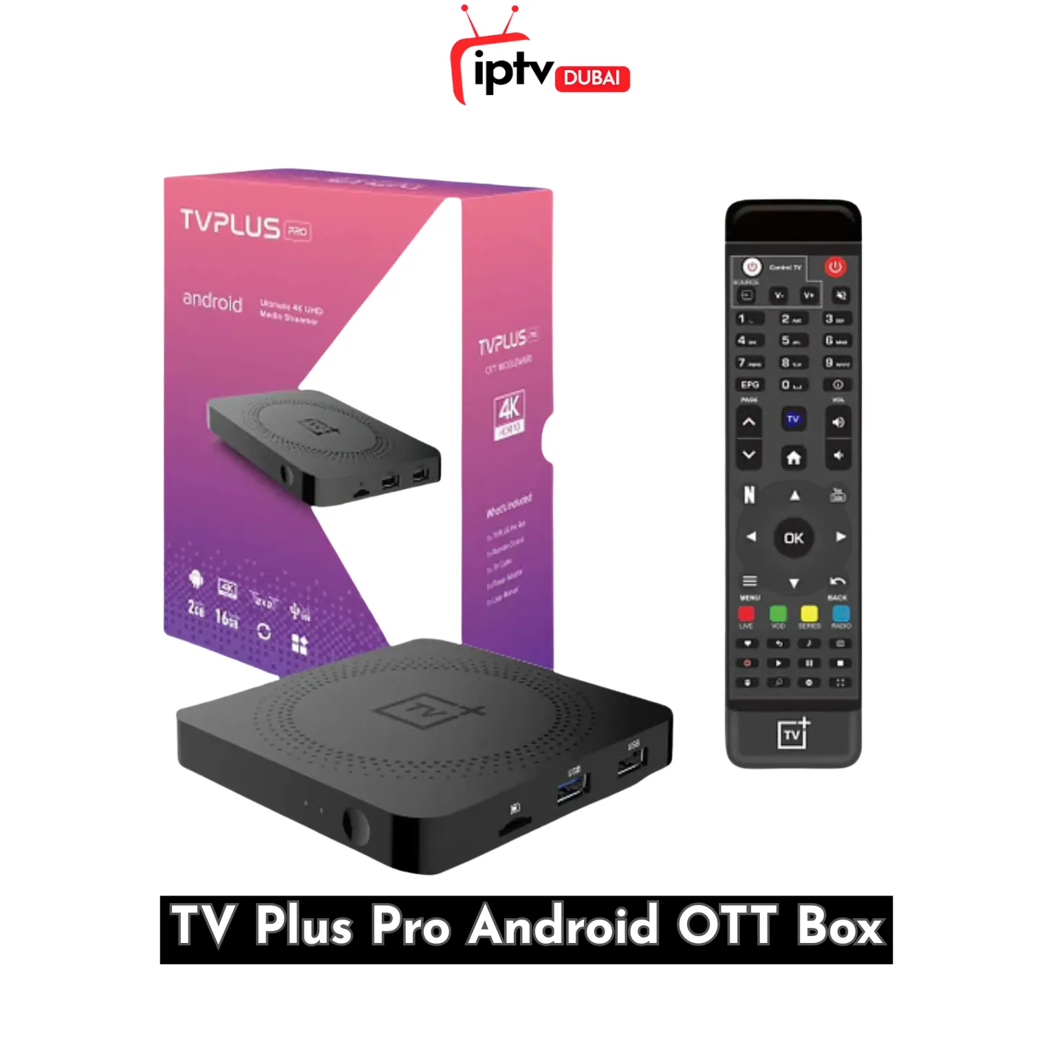 Tv Plus Pro Android Streaming OTT Box in Dubai TV Plus Pro 8K Android OTT Streaming Box in Dubai