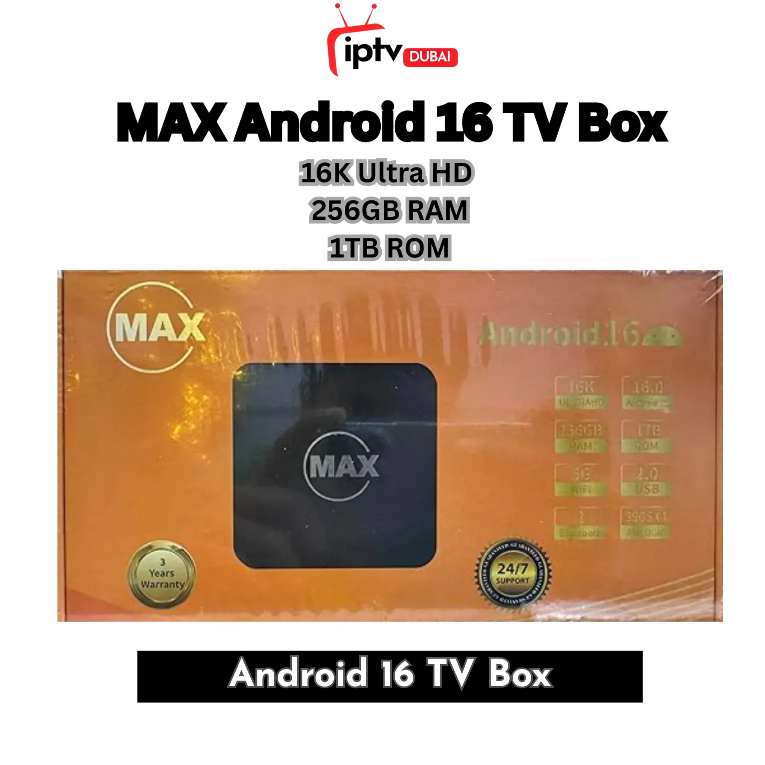 MAX Android 16 TV Box – Special Edition in Dubai MAX Android 16 TV Box – Special Edition in Dubai